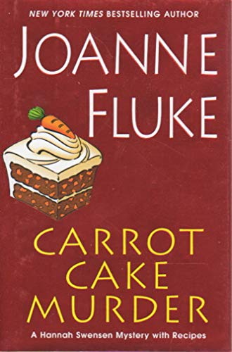Carrot Cake Murder (Hannah Swenson Mysteries with Recipes)